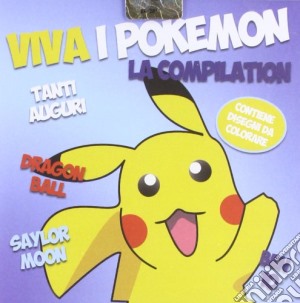 Viva I Pokemon / Various cd musicale di Artisti Vari