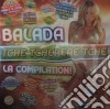 Balada La Compilation! cd