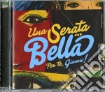 Una Serata... Bella. Per Te, Gianni! / Various