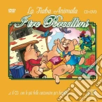 Piu' Belle Canzoncine & Fiabe (Le) - I Tre Porcellini / Various (Cd+Dvd) cd