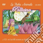 Piu' Belle Canzoncine & Fiabe (Le) - Pollicina / Various (Cd+Dvd) cd