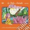 Piu' Belle Canzoncine & Fiabe (Le) - Pollicina / Various (Cd+Dvd) cd