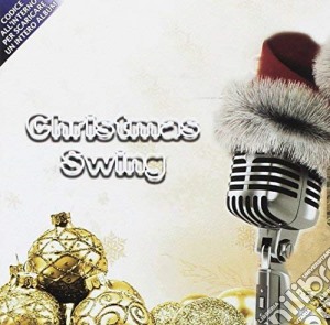 Christmas Swing / Various cd musicale
