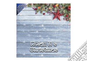 Relax It'S Christmas / Various cd musicale