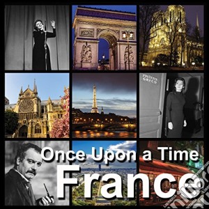 Once Upon A Time France (2 Cd) cd musicale