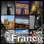 Once Upon A Time France (2 Cd) cd