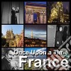 Once Upon A Time France (2 Cd) cd