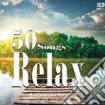 50 Songs Relax / Various (3 Cd) cd