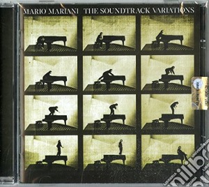 Mario Mariani - The Soundtrack Variations cd musicale di Mario Mariani