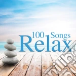 100 Songs Relax / Various (4 Cd) cd