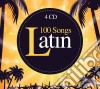 100 Songs Latin (4 Cd) cd
