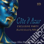 Cote D'Azur Exclusive Party Vol. 2 (Mixed & Selected By Papa Dj) / Various (2 Cd) cd
