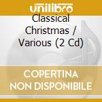 Classical Christmas / Various (2 Cd) cd