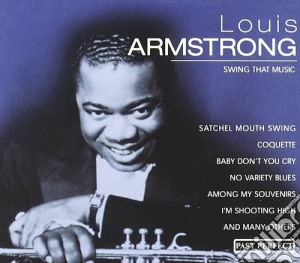Louis Armstrong - Swing That Music cd musicale di Louis Armstrong
