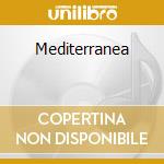 Mediterranea cd