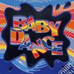 Baby Dance cd musicale di ARTISTI VARI