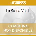La Storia Vol.1 cd