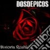 Dos De Picos - Distorta Realta' cd