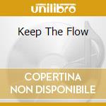Keep The Flow cd