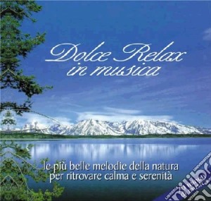 Dolce Relax cd musicale
