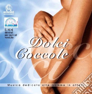 Dolci Coccole #01 cd musicale