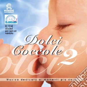Dolci Coccole #02 cd musicale