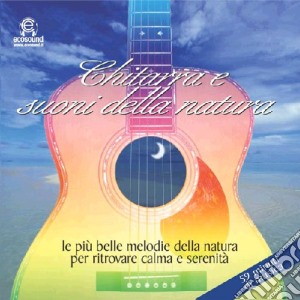 Chitarra E Suoni Della Natura cd musicale