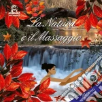 La Natura E Il Massaggio #01 cd