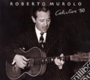 Roberto Murolo - Collection '50 cd musicale di Roberto Murolo