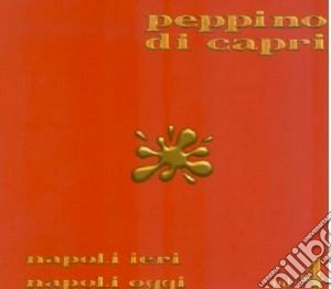 Peppino Di Capri - Napoli Ieri Napoli Oggi Vol.5 cd musicale di Peppino Di capri