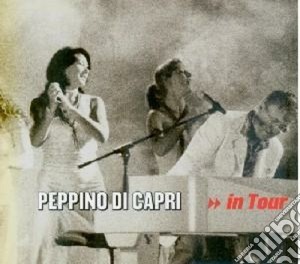 Peppino Di Capri - In Tour cd musicale di Peppino Di capri