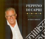 Peppino Di Capri - Collection - Se Non E' Amore cd