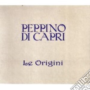 Le Origini (box 4cd) cd musicale di Peppino Di capri