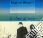 Eugenio Bennato - Le Citta'.. cd