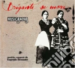 Musicanova - Briganti Se More cd