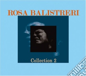 Rosa Balistreri - Collection 2 cd musicale di Rosa Balistreri