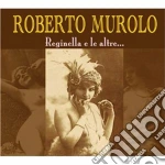 Roberto Murolo - Reginella E Le Altre cd