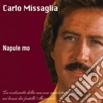 Carlo Missaglia - Napule Mo cd