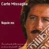 Carlo Missaglia - Napule Mo cd