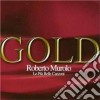 Roberto Murolo - Gold Le PiÃ¹ Belle Canzoni cd