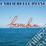 Carlo Delle Piane - Bambini cd