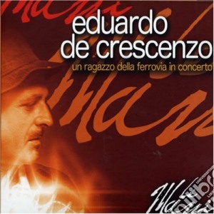 Eduardo De Crescenzo - Le Mani (2 Cd) cd musicale di Eduardo De Crescenzo