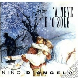 Nino D'Angelo - O Sole E A Neve cd musicale di Nino D'angelo