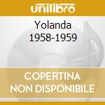 Yolanda 1958-1959 cd musicale di DALIDA