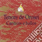Tenore De Orosei - Canticos E Ballos cd