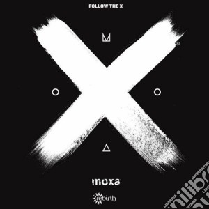 Moxa Vol.1 - Follow The X cd musicale di Artisti Vari