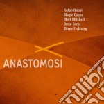 R.Alessi / B.Coppa / M.Mitchell / D.Gress - Anastomosi