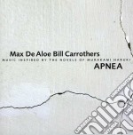 Max De Aloe & Bill Carrothers - Apnea