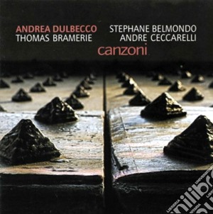 Andrea Dulbecco & Stephane Belmondo - Canzoni cd musicale di DULBECCO