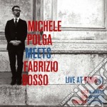 Michele Polga Meets Fabrizio Bosso - Live At Panic Jazz Club